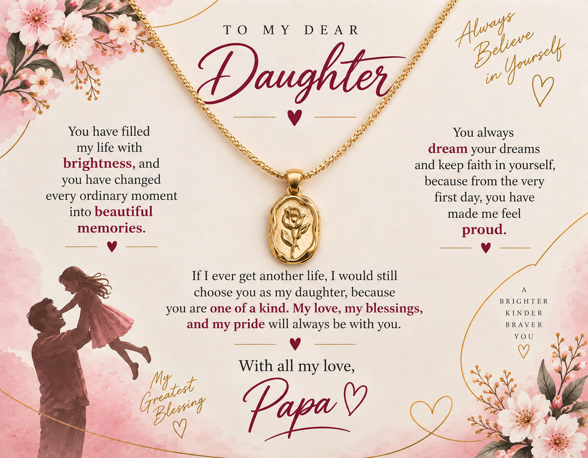 To My Dear Daughter - Rose  Necklace