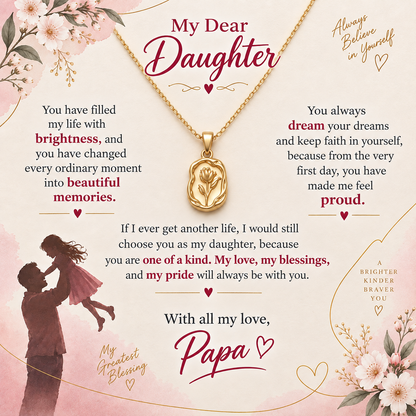 To My Dear Daughter - Rose  Necklace